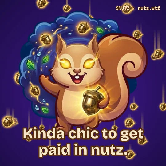 Kinda chic to get paid in nutz.